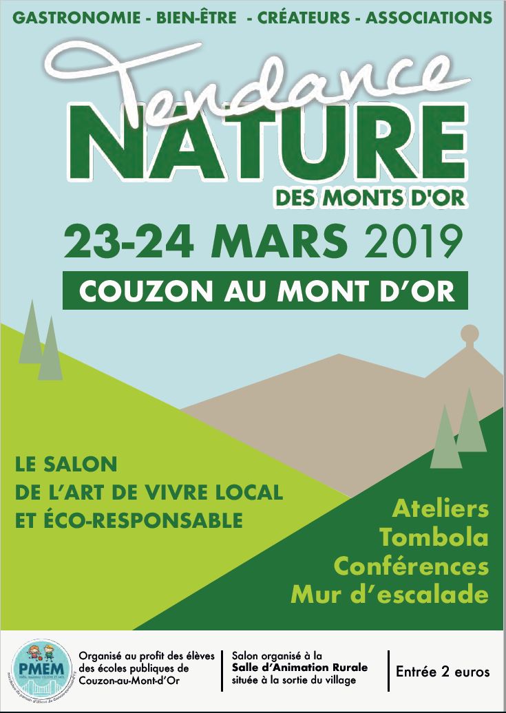 Salon Tendance Nature les 23 & 24 mars 2019 à Couzon au Mont d'Or